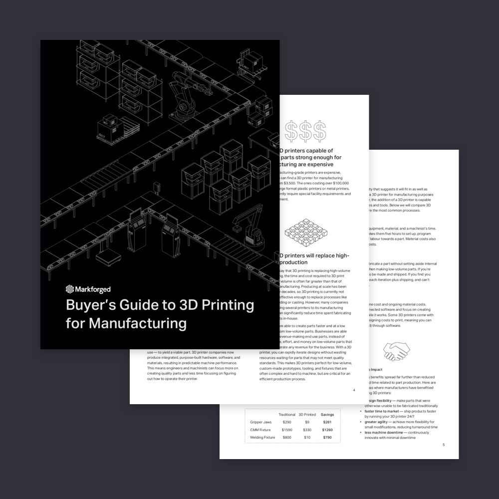 Buyer S Guide To 3d Printing For Manufacturing Markforged